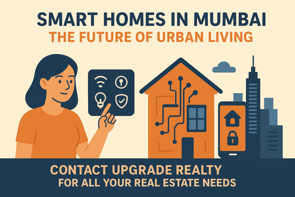 Smart Homes in Mumbai – The Next Wave of Urban Living